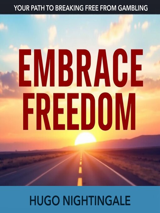 Title details for Embrace Freedom by Hugo Nightingale - Available